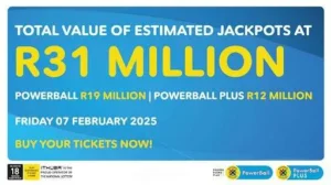Powerball jackpot soars to R31 Million! Grab your tickets now for the February 7, 2025 draw.