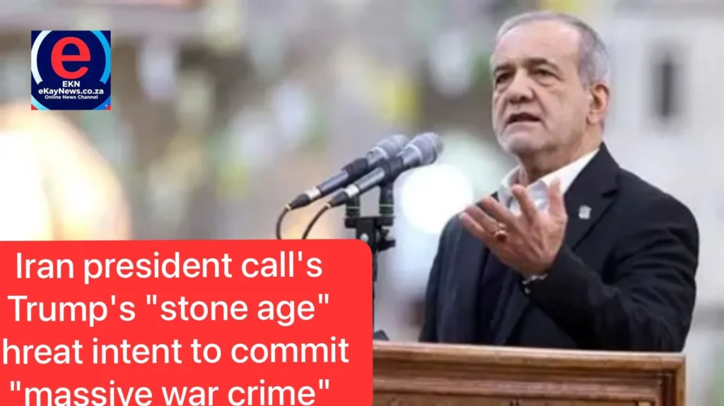Iran President condemns Trump’s Stone Age threat as intent to commit massive war crime