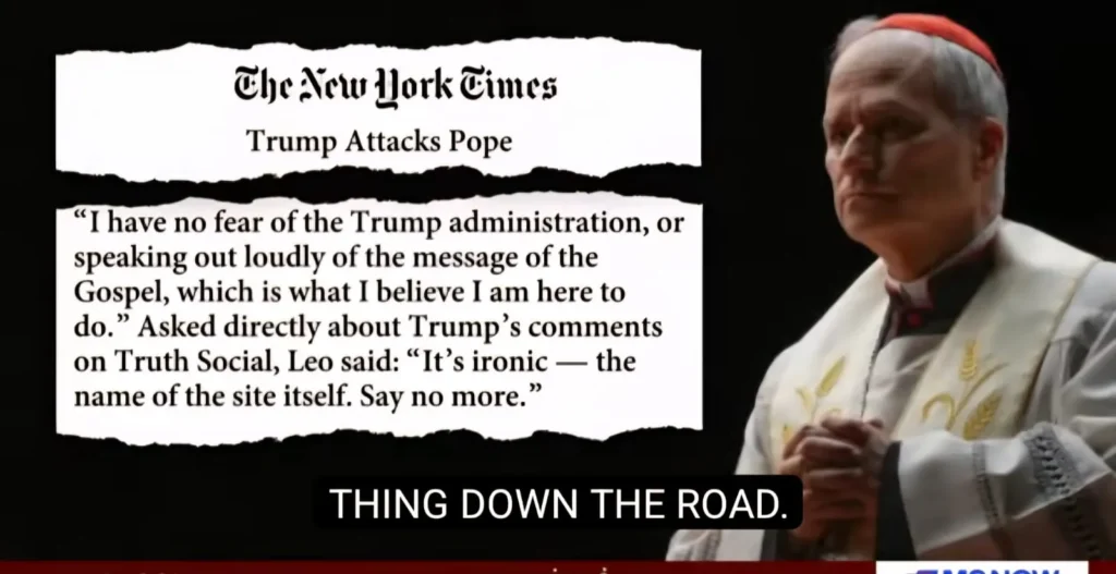 Pope Leo speaking confidently about not fearing political attacks or pressure from world leaders
